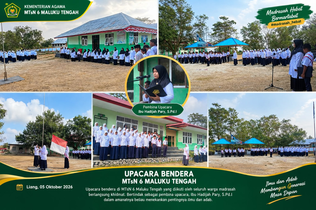UPACARA BENDERA MTsN 6 MALUKU TENGAH
